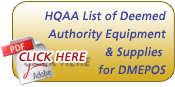 HQAA List of Deemed Authority Equipment and Supplies for DMEPOS