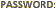 Password